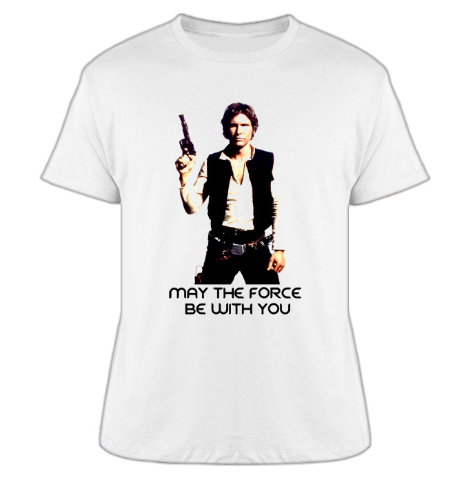 May The Force Be With You Han Solo Harrison Ford Star Wars T Shirt May The Force Be With You Han Solo Harrison Ford Star Wars T Shirt