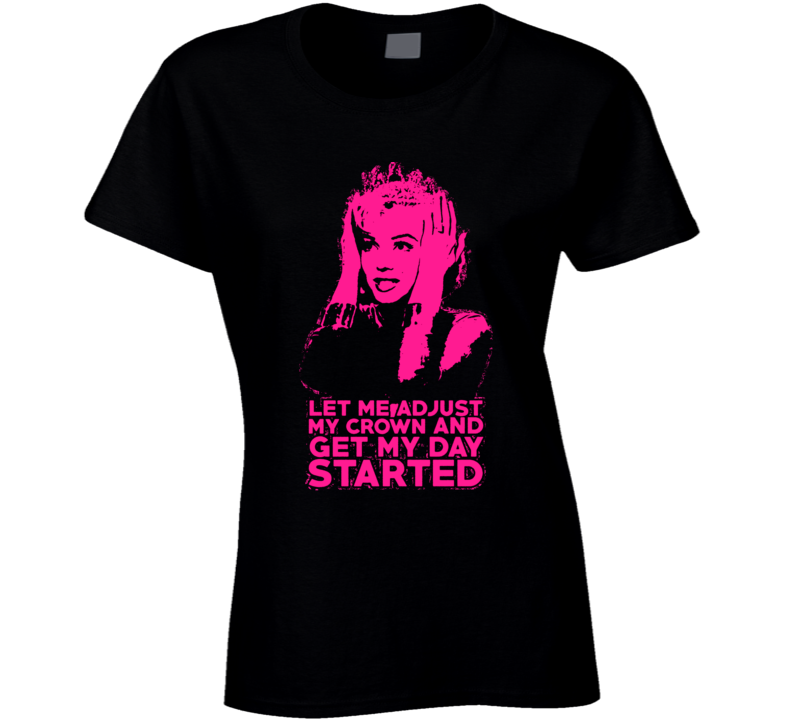 Let Me Adjust My Crown Princess Queen Fairytale Trending T Shirt Let Me Adjust My Crown Princess Queen Fairytale Trending T Shirt