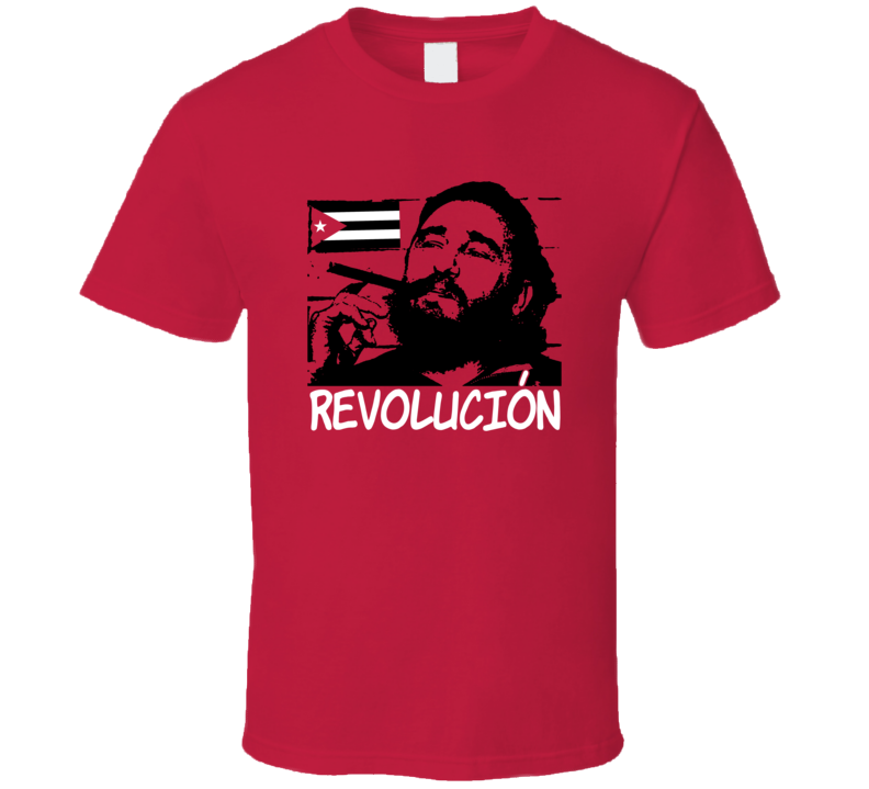 Fidel Castro Revolucion Socialist Communism Cuba Support Trending Fan T Shirt Fidel Castro Revolucion Socialist Communism Cuba Support Trending Fan T Shirt