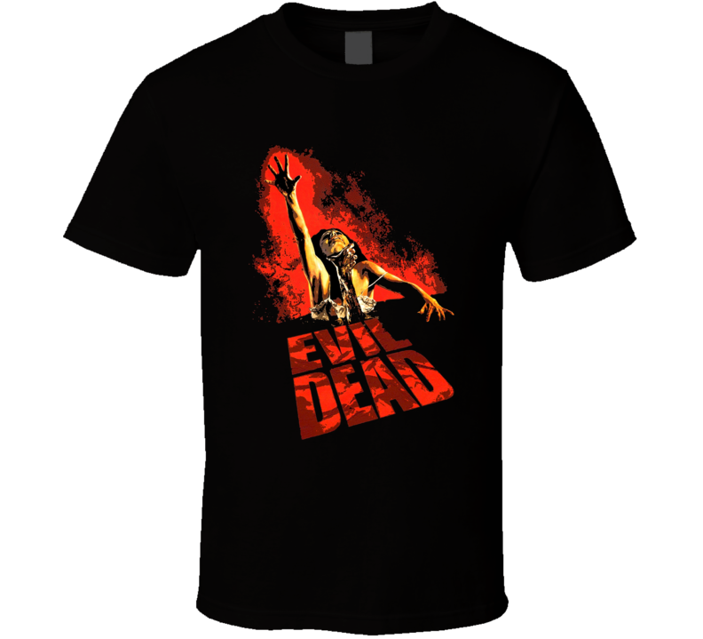 The Evil Dead 80s Horror Classic Cult Poster Fan T Shirt The Evil Dead 80s Horror Classic Cult Poster Fan T Shirt