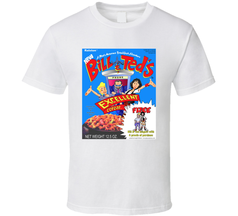 Bill And Teds Excellent Cereal Funny Retro Faded Ad Parody T Shirt Bill And Teds Excellent Cereal Funny Retro Faded Ad Parody T Shirt