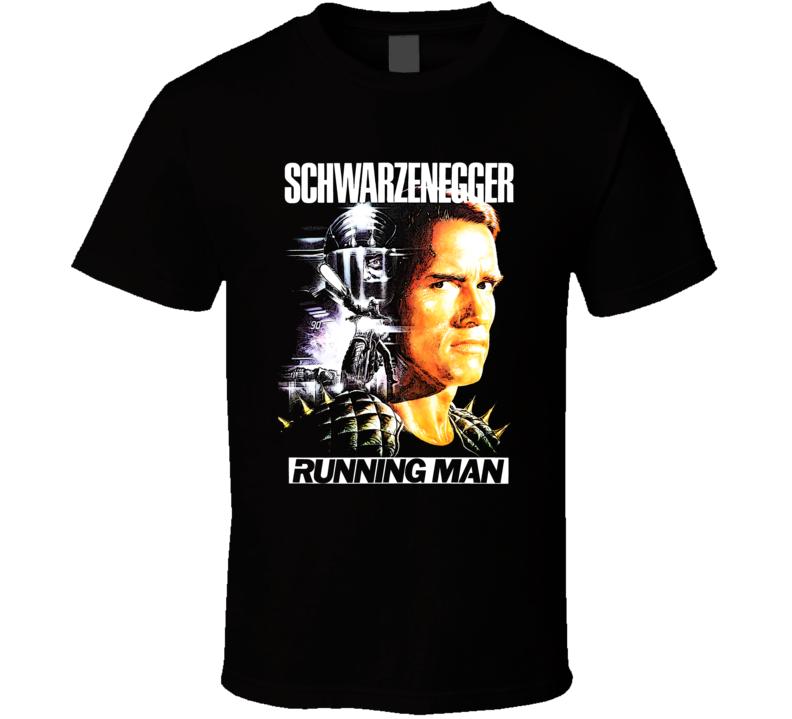 Running Man Arnold Schwarzenegger Movie Stephen King Poster Fan T Shirt Running Man Arnold Schwarzenegger Movie Stephen King Poster Fan T Shirt