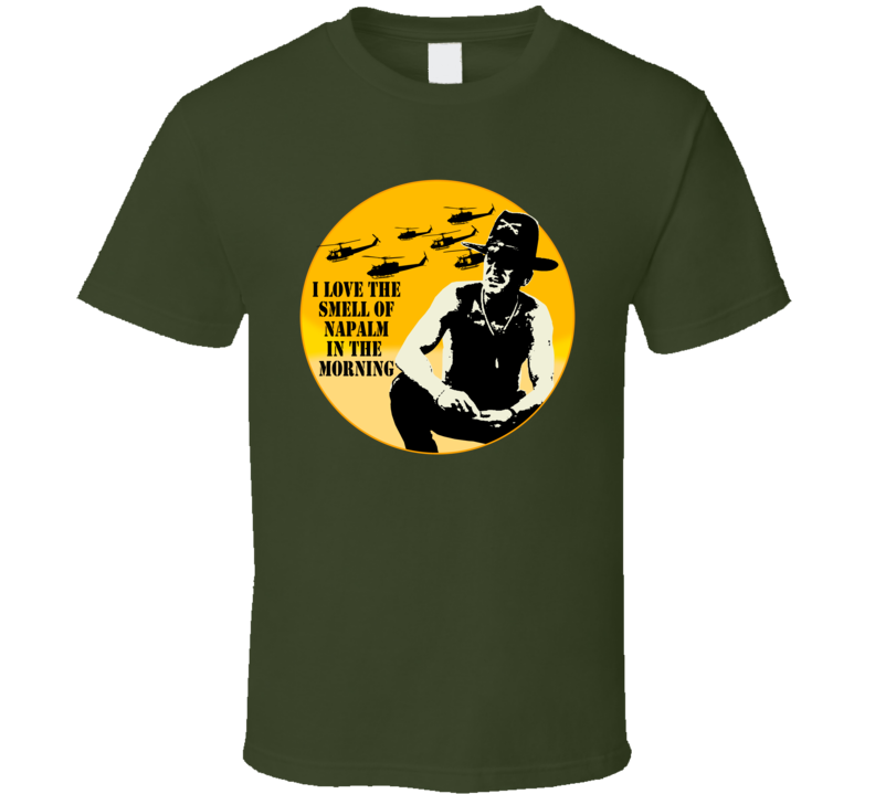 Apocalypse Now 70s War Movie Duvall Kilgore Parody Fan T Shirt Apocalypse Now 70s War Movie Duvall Kilgore Parody Fan T Shirt