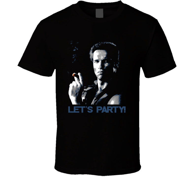 Commando Lets Party Parody Funny Arnold 80s Movie Fan T Shirt Commando Lets Party Parody Funny Arnold 80s Movie Fan T Shirt