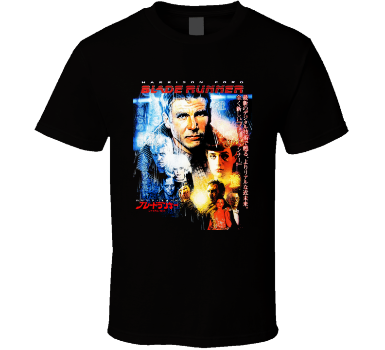 Blade Runner Ford Scott Classic Japanese Movie Poster Fan T Shirt Blade Runner Ford Scott Classic Japanese Movie Poster Fan T Shirt