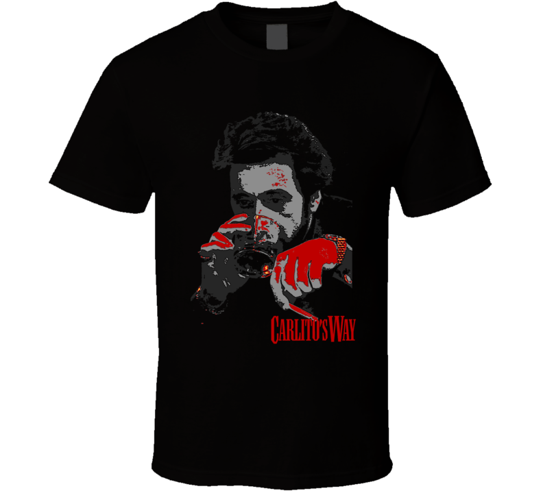 Carlito's Way Pacino De Palma Gangster Classic Movie Fan T Shirt Carlito's Way Pacino De Palma Gangster Classic Movie Fan T Shirt