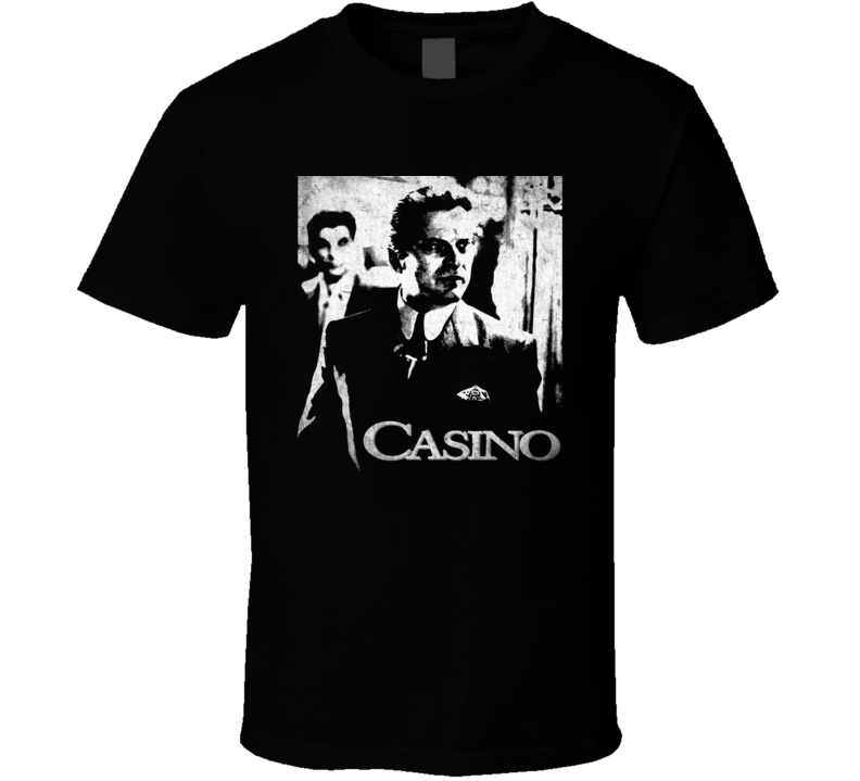 Casino Nicky Santoro Pesci Scorsese Gangster Vegas Movie Fan T Shirt Casino Nicky Santoro Pesci Scorsese Gangster Vegas Movie Fan T Shirt