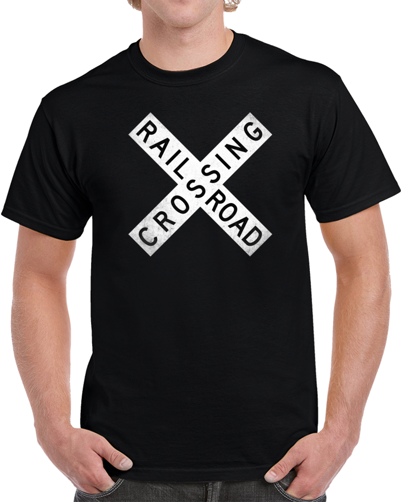 Railroad Crossing Trains Rough Parody Funny Fan T Shirt Railroad Crossing Trains Rough Parody Funny Fan T Shirt