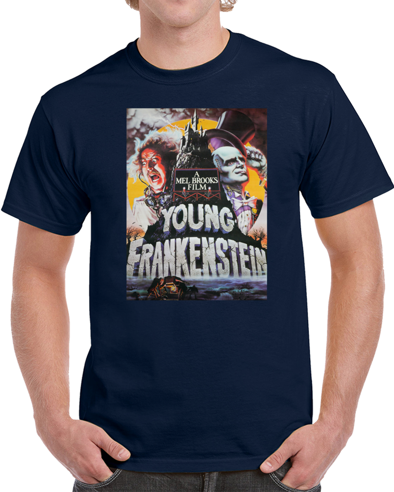 Young Frankenstein Mel Brooks Gene Wilder Funny Parody Fan T Shirt Young Frankenstein Mel Brooks Gene Wilder Funny Parody Fan T Shirt