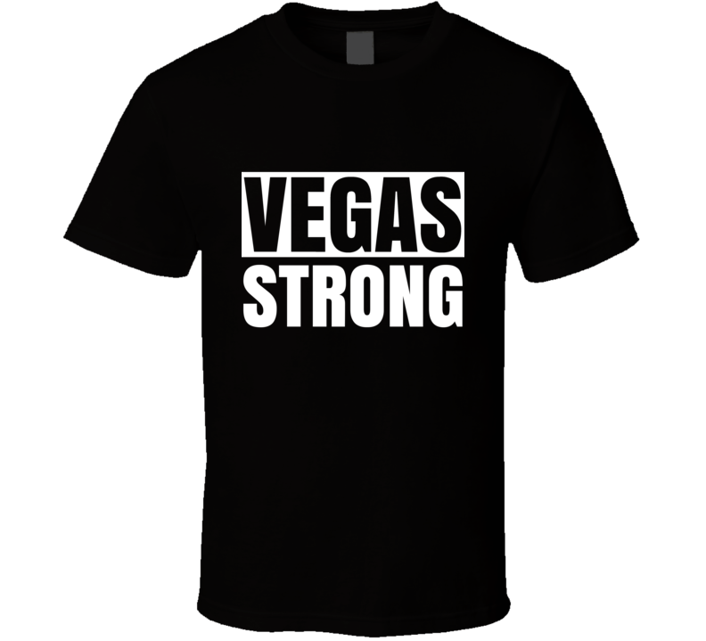 Vegas Strong Las Nevada Usa America Merica Pride Support T Shirt Vegas Strong Las Nevada Usa America Merica Pride Support T Shirt