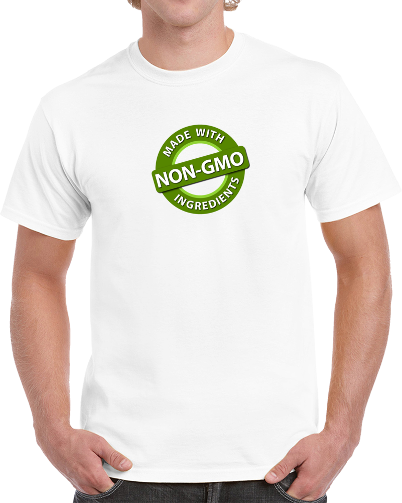 Made With Non Gmo Body Food Health Quote Life T Shirt Made With Non Gmo Body Food Health Quote Life T Shirt