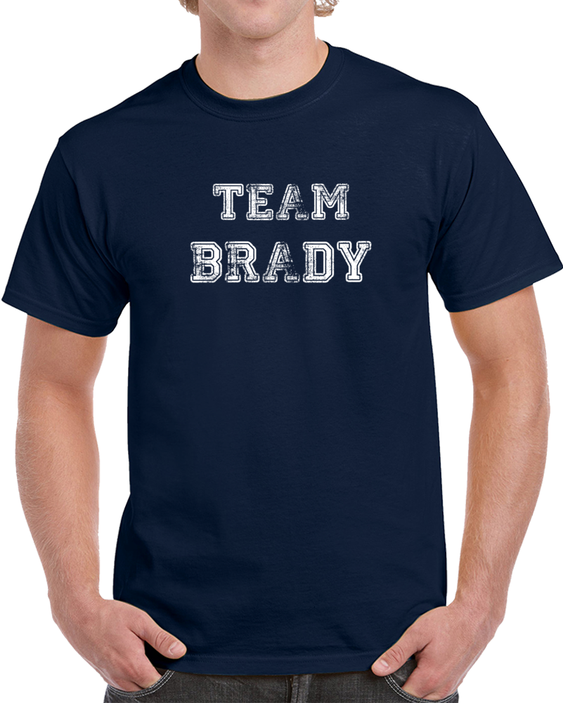 Team Brady Tom Football Patriots Superfan Cool T Shirt Team Brady Tom Football Patriots Superfan Cool T Shirt