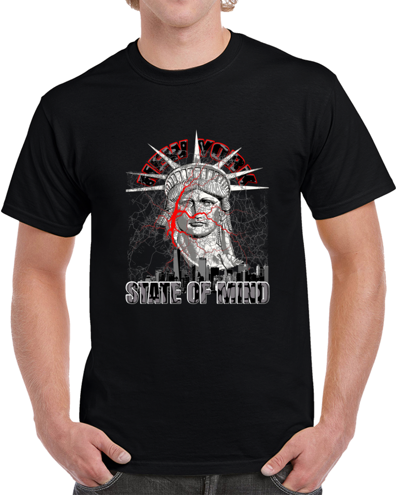 New York State Of Mind Hip Hop City Love Rap Bronx Brooklyn Cool T Shirt New York State Of Mind Hip Hop City Love Rap Bronx Brooklyn Cool T Shirt