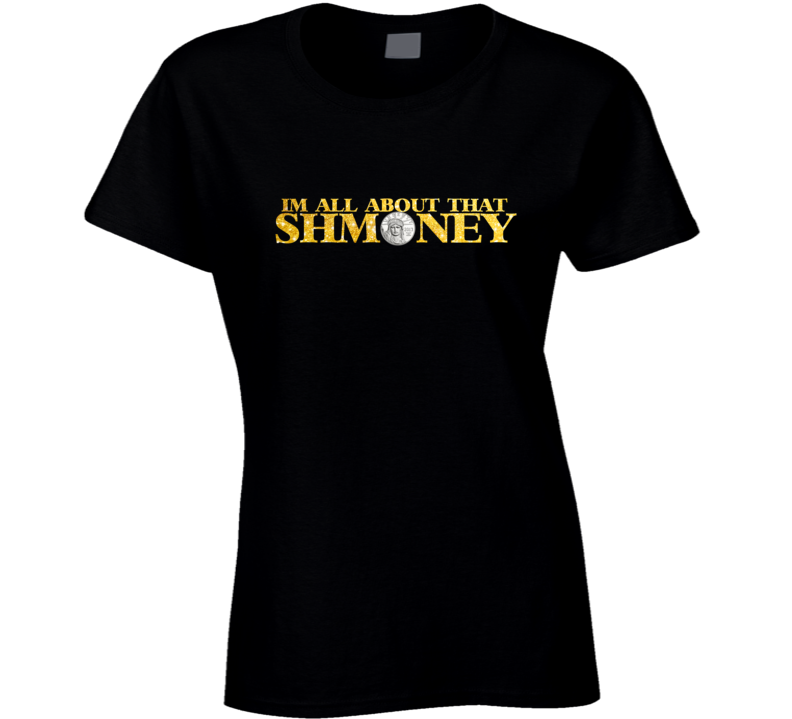 About That Shmoney Rap Hip Hop New York Music Fan T Shirt About That Shmoney Rap Hip Hop New York Music Fan T Shirt