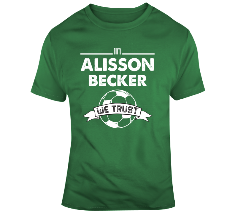 Alisson Becker Brazil Goal World Soccer Football Futbol T Shirt Alisson Becker Brazil Goal World Soccer Football Futbol T Shirt
