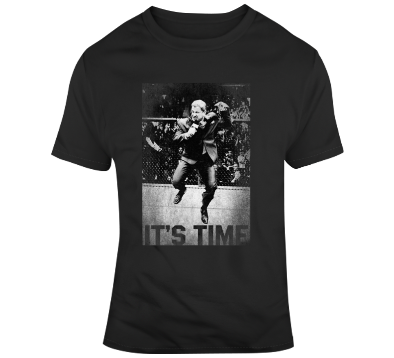 Bruce Buffer It's Time Mma Announcer Fight Fan T Shirt Bruce Buffer It's Time Mma Announcer Fight Fan T Shirt