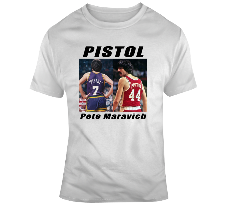 Pistol Pete Maravich Legend Basketball Goat Fan T Shirt Pistol Pete Maravich Legend Basketball Goat Fan T Shirt