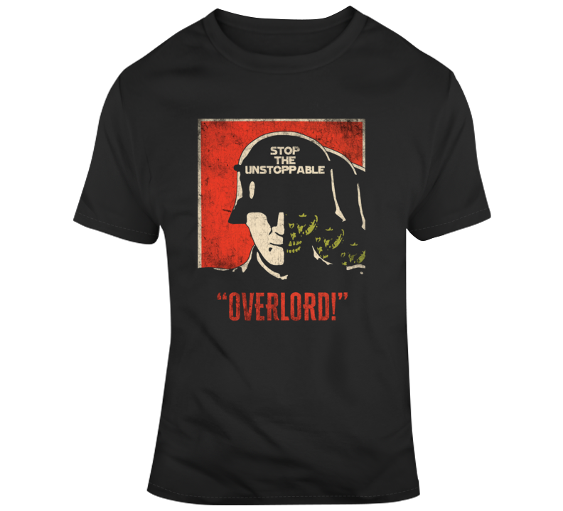 Overlord Horror War Movie Sci Fi Fan T Shirt Overlord Horror War Movie Sci Fi Fan T Shirt