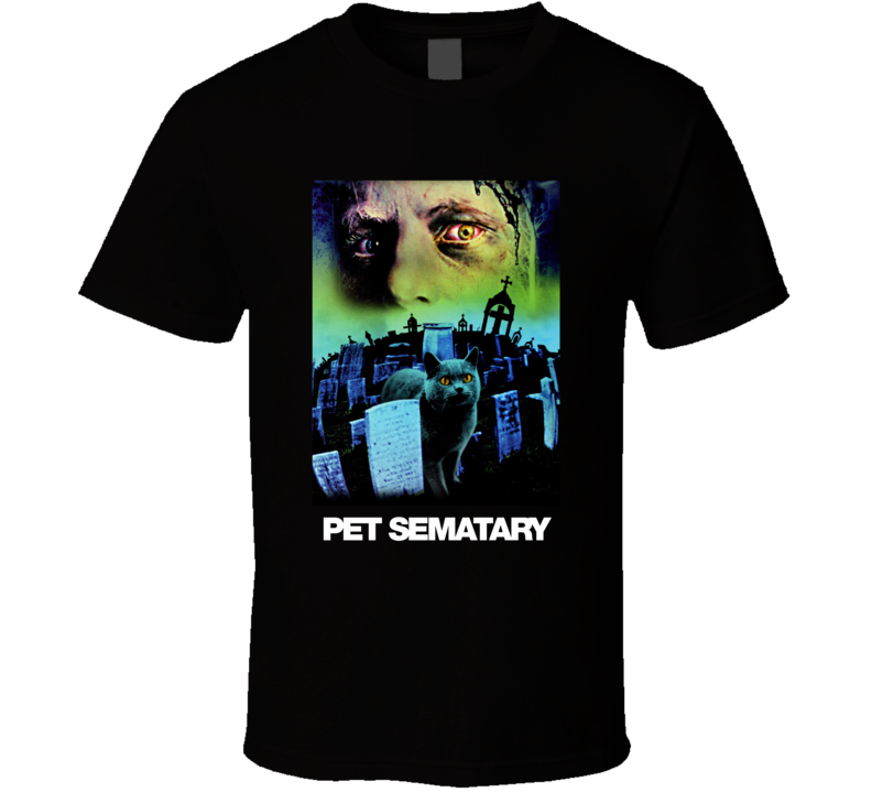 Pet Sematary Stephen King 80s Horror Original Movie Fan T Shirt Pet Sematary Stephen King 80s Horror Original Movie Fan T Shirt