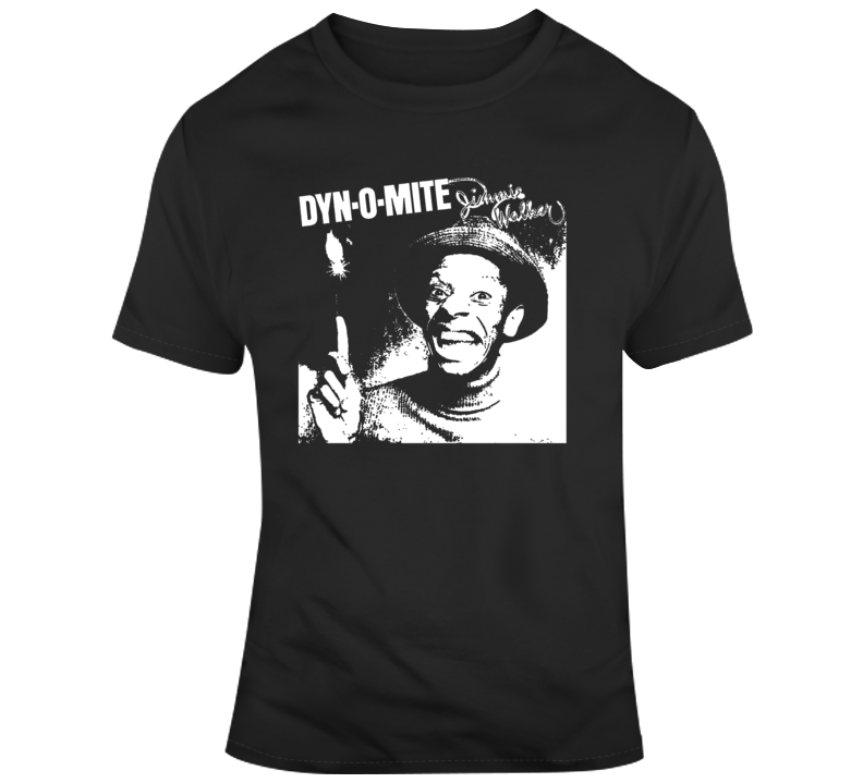 Jimmie Walker Legend Comedian Tv Good Times 70s Dynomite T Shirt Jimmie Walker Legend Comedian Tv Good Times 70s Dynomite T Shirt