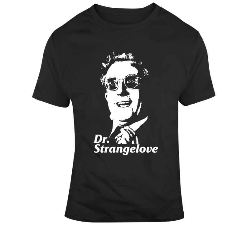 Dr. Strangelove Peter Sellers Movie 60s Vtg Parody Fan T Shirt Dr. Strangelove Peter Sellers Movie 60s Vtg Parody Fan T Shirt