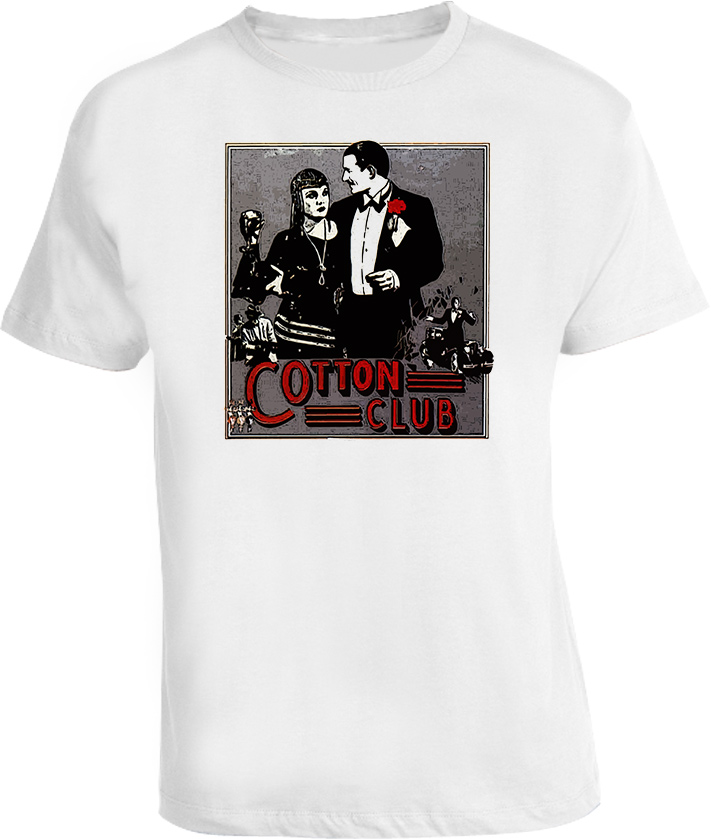 Cotton Club gangster movie T Shirt Cotton Club gangster movie T Shirt