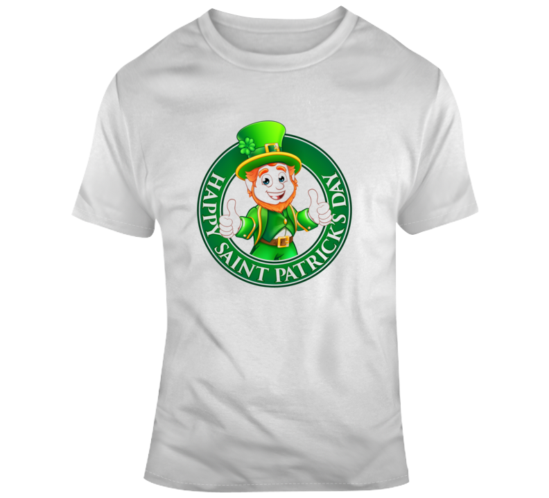 Happy St Patrick's Day T Shirt Happy St Patrick's Day T Shirt
