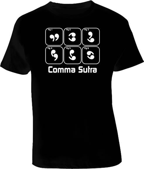 Comma Sutra funny t shirt Comma Sutra funny t shirt