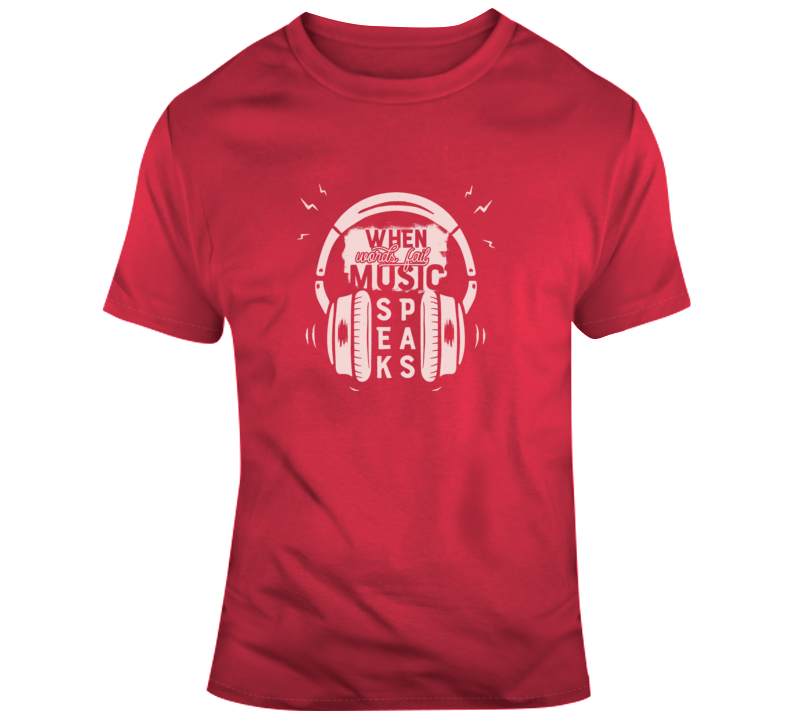 Music Speaks T Shirt Music Speaks T Shirt