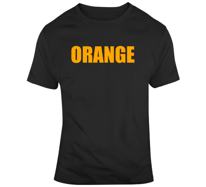 Orange Is The New Black Funny T Shirt Orange Is The New Black Funny T Shirt