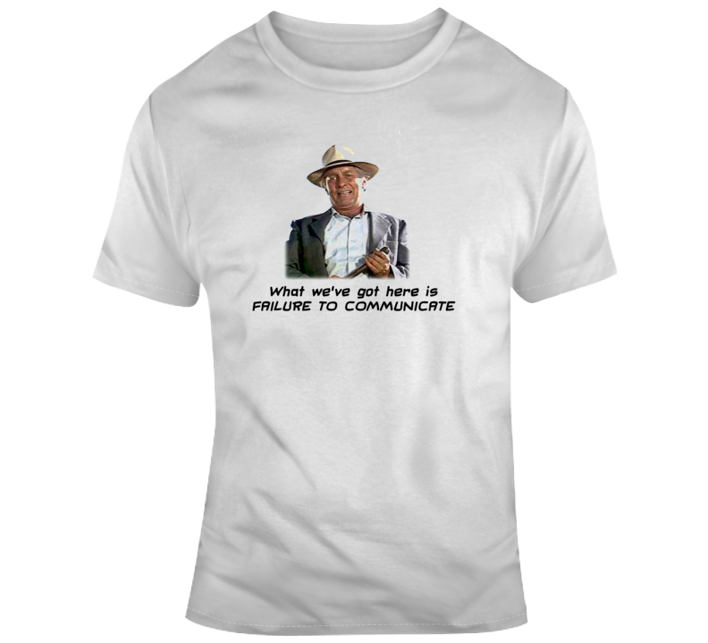 Captain Strother Martin Cool Hand Luke What We've Got Here T Shirt Captain Strother Martin Cool Hand Luke What We've Got Here T Shirt