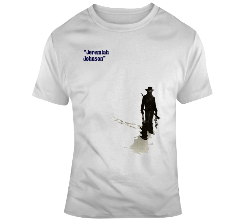 Jeremiah Johnson Redford Western Movie T Shirt Jeremiah Johnson Redford Western Movie T Shirt