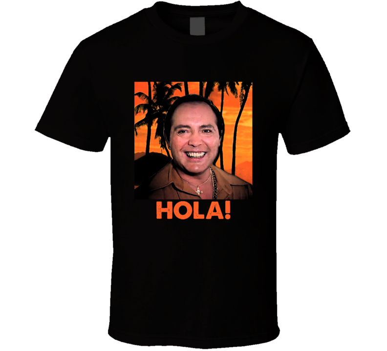 Scarface Hector Hola Movie T Shirt T Shirt Scarface Hector Hola Movie T Shirt T Shirt