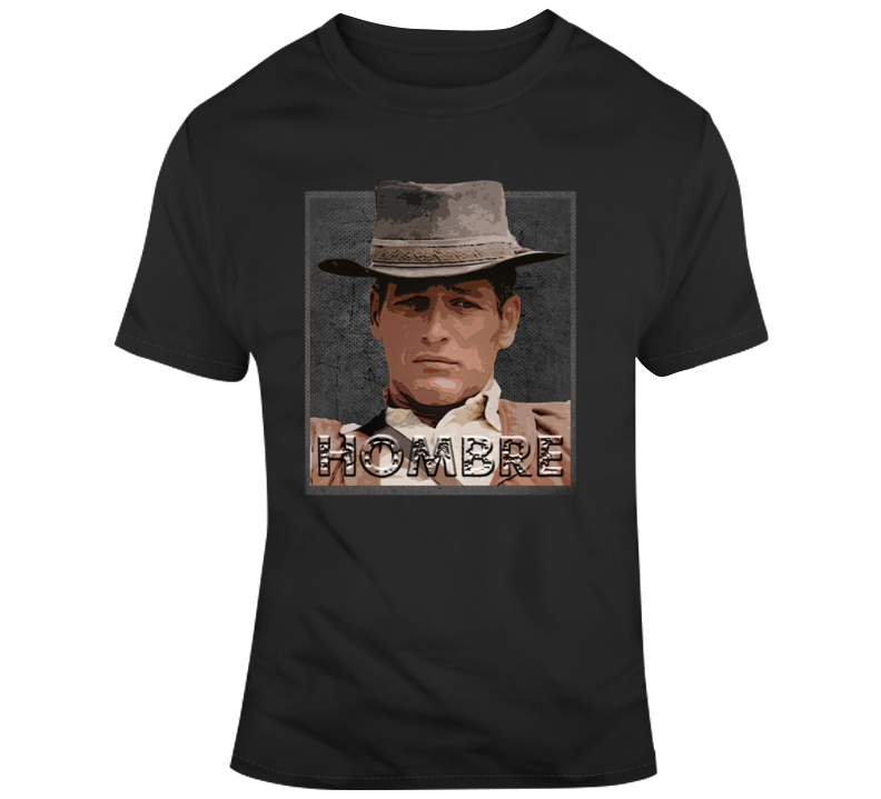 Hombre Classic 1967 Movie Fan T Shirt Hombre Classic 1967 Movie Fan T Shirt