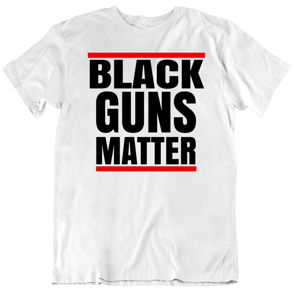 Black Guns Matter Rap Hip Hop South Rights T Shirt Black Guns Matter Rap Hip Hop South Rights T Shirt