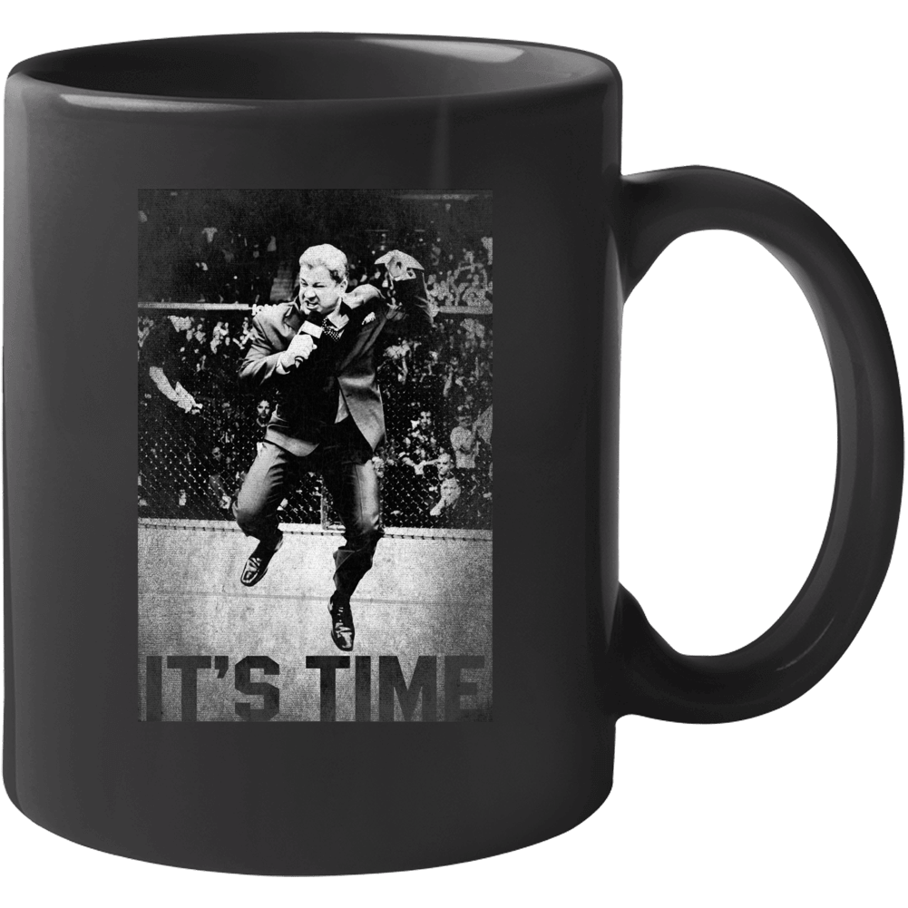 Bruce Buffer It's Time Mma Announcer Fight Fan Mug Bruce Buffer It's Time Mma Announcer Fight Fan Mug