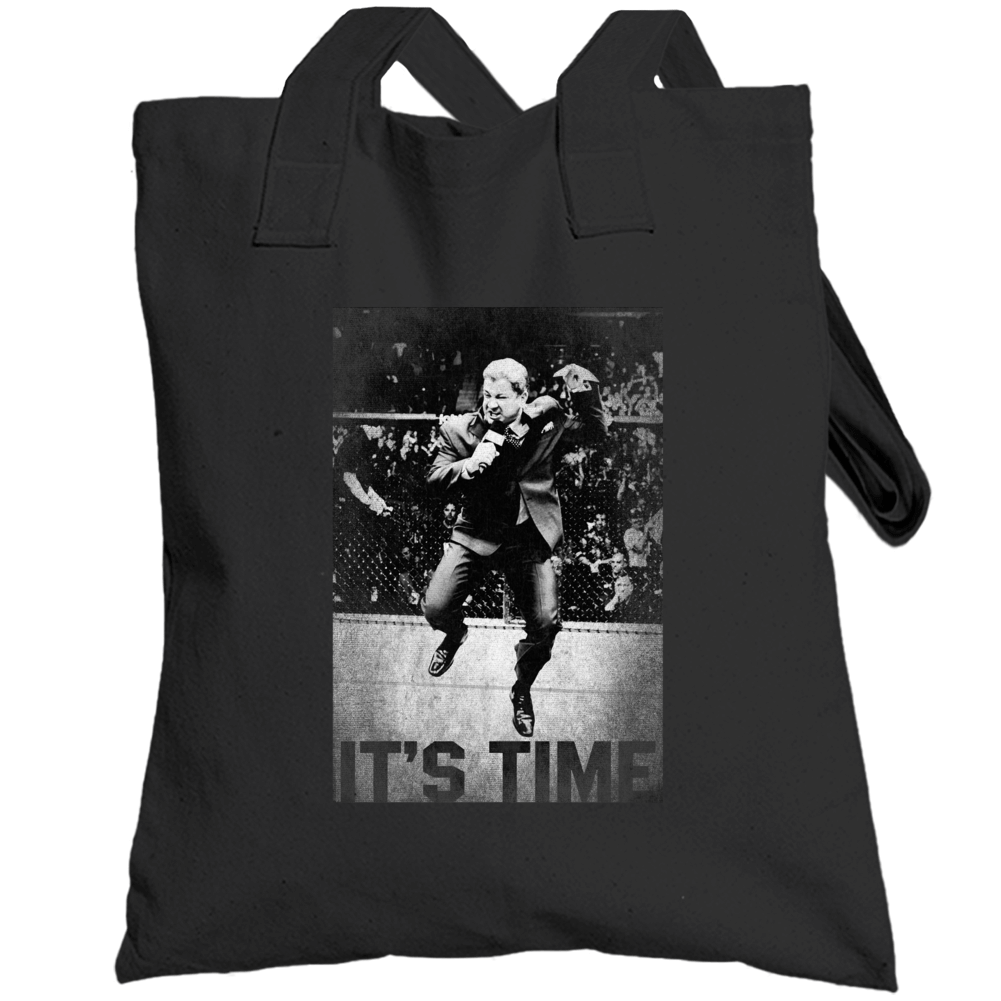 Bruce Buffer It's Time Mma Announcer Fight Fan Totebag Bruce Buffer It's Time Mma Announcer Fight Fan Totebag