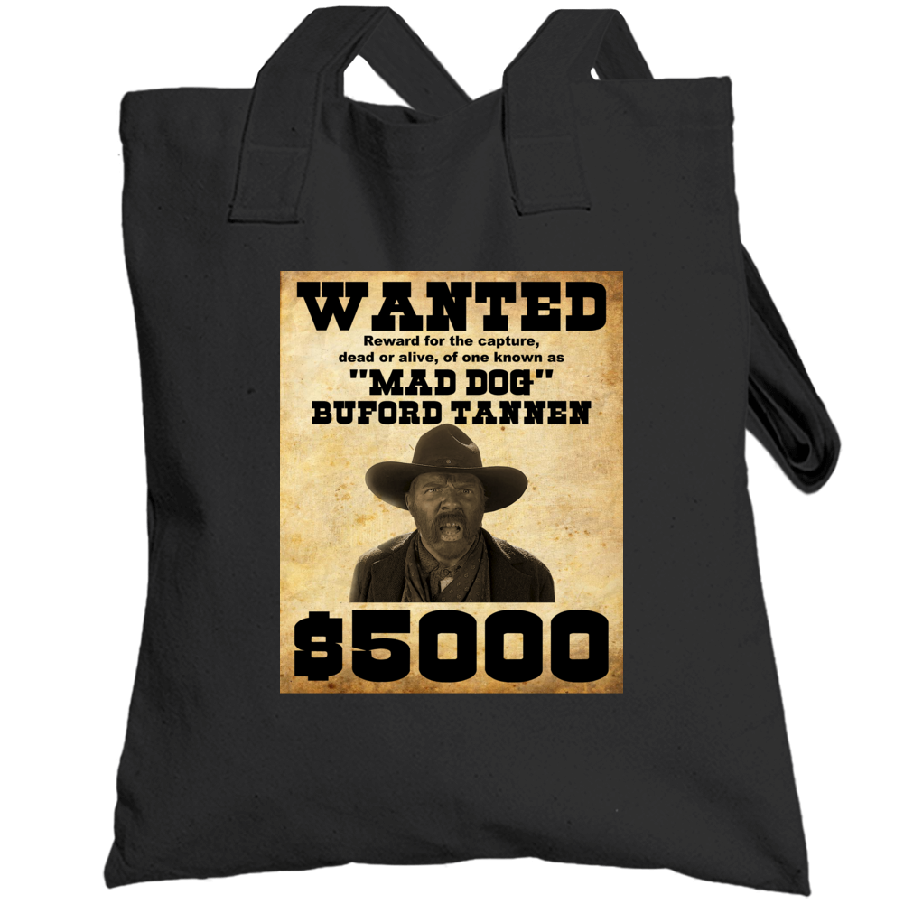 Buford Mad Dog Tannen Back To The Future Funny Movie Totebag Buford Mad Dog Tannen Back To The Future Funny Movie Totebag