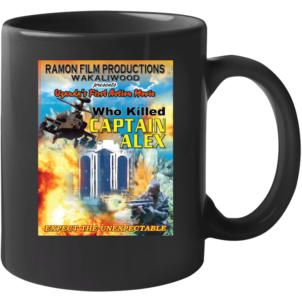 Who Killed Captain Alex Ugandan Funny Action Movie Fan Mug Who Killed Captain Alex Ugandan Funny Action Movie Fan Mug