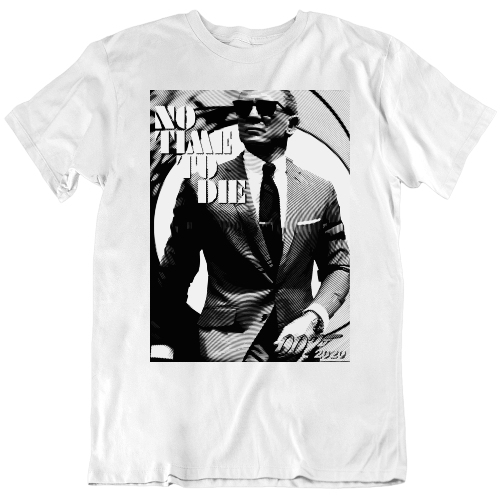 No Time To Die James Bond Daniel Craig Movie Fan T Shirt No Time To Die James Bond Daniel Craig Movie Fan T Shirt
