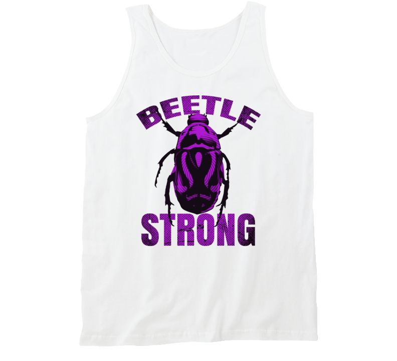 Beetle Strong Gym Workout Tanktop Beetle Strong Gym Workout Tanktop