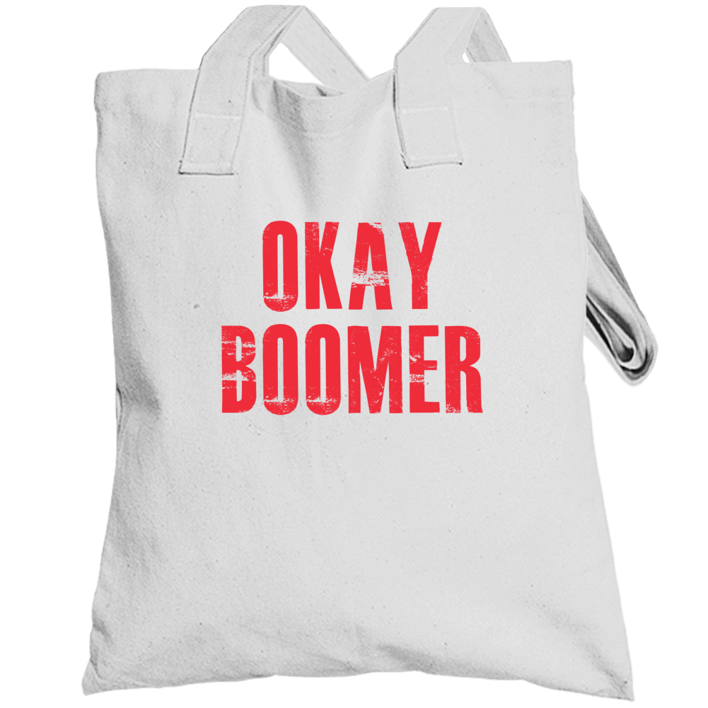 Okay Boomer Funny Climate Change Totebag Okay Boomer Funny Climate Change Totebag