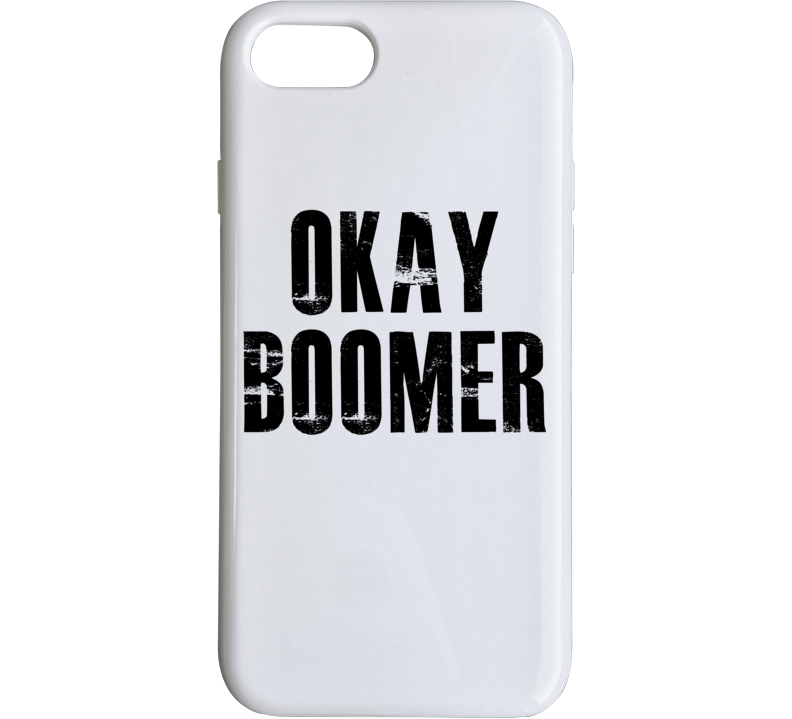 Okay Boomer Climate Change Phone Case Okay Boomer Climate Change Phone Case