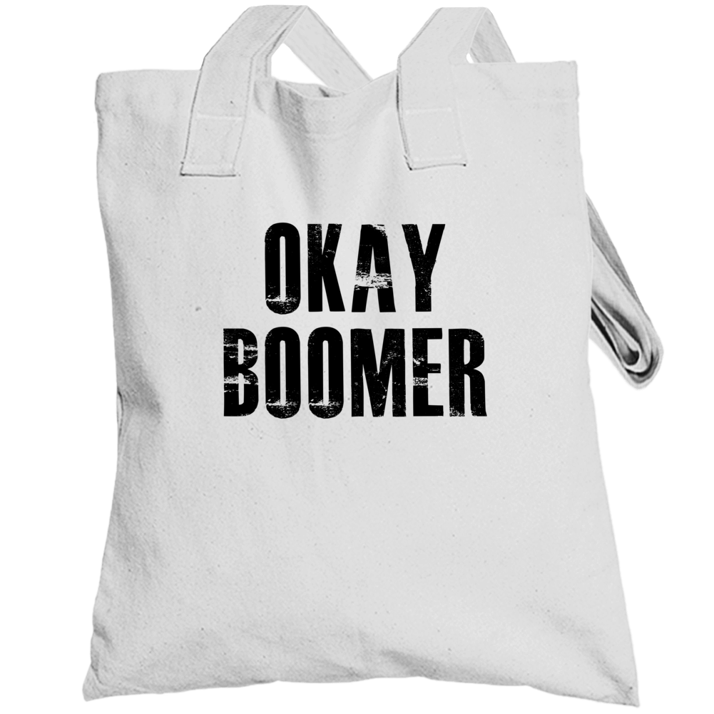 Okay Boomer Climate Change Totebag Okay Boomer Climate Change Totebag