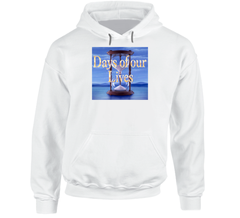 Days Of Our Lives Save Soap Opera Tv Fan Hoodie Days Of Our Lives Save Soap Opera Tv Fan Hoodie