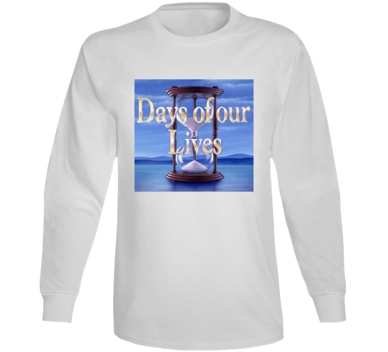 Days Of Our Lives Save Soap Opera Tv Fan Long Sleeve Days Of Our Lives Save Soap Opera Tv Fan Long Sleeve