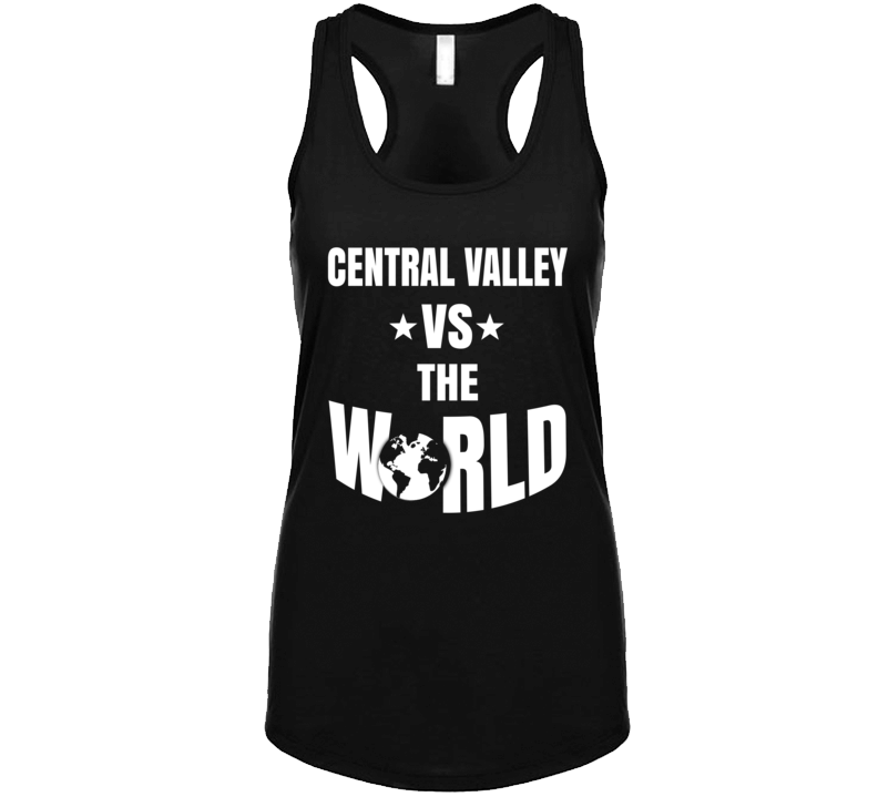 Central Valley Vs The World Cool Cali Tanktop Central Valley Vs The World Cool Cali Tanktop