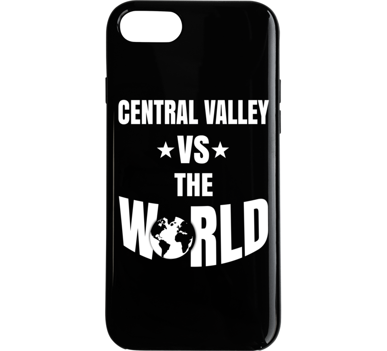 Central Valley Vs The World Cool Cali Phone Case Central Valley Vs The World Cool Cali Phone Case