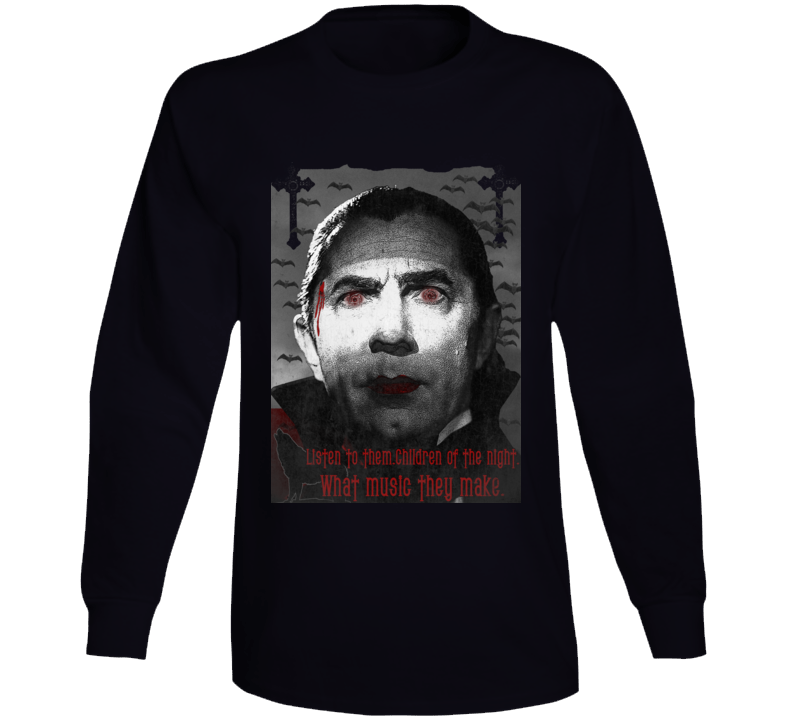 Dracula Bela Lugosi Beautiful Music Monster Fan Long Sleeve Dracula Bela Lugosi Beautiful Music Monster Fan Long Sleeve