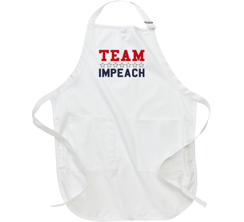 Team Impeach Liberal Democrat Usa American Politics Support Apron Team Impeach Liberal Democrat Usa American Politics Support Apron